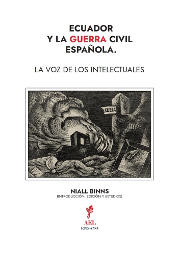 Ecuador y la Guerra Civil Española. La voz de los intelectuales