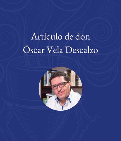 «Más allá de la simple receta», por don Óscar Vela